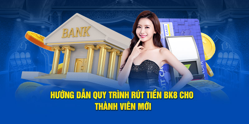 Ưu điểm của tính năng rút tiền BK8